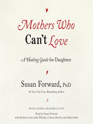 cover image of Mothers Who Can't Love